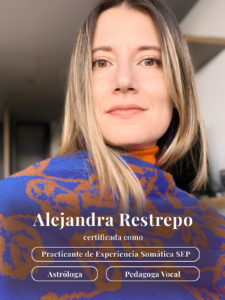 Alejandra Restrepo -SEP, astróloga y pedagoga vocal