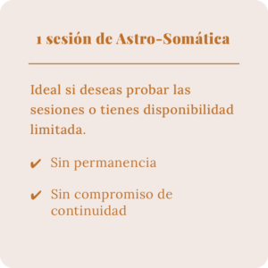 1 Sesión de Astro-Somática